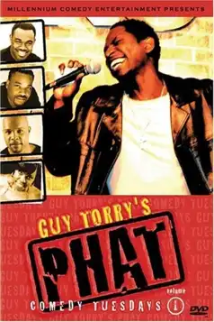 Watch and Download Guy Torry’s Phat Comedy Tuesdays, Vol. 1