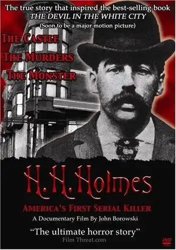 Watch and Download H.H. Holmes: America's First Serial Killer 4