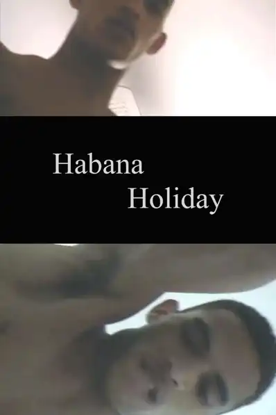 Watch and Download Habana Holiday 2