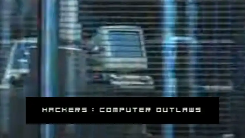 Watch and Download Hackers: Computer Outlaws 1