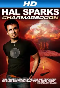 Watch and Download Hal Sparks: Charmageddon 2