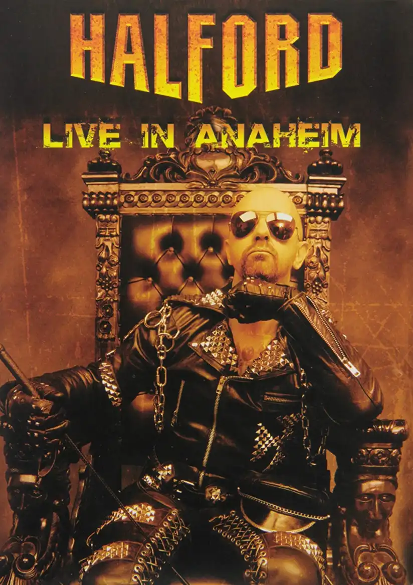 Watch and Download Halford: Live in Anaheim 1