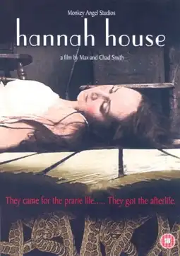 Watch and Download Hannah House 2