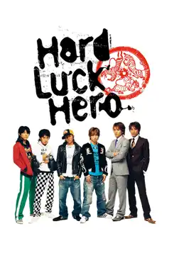 Watch and Download Hard Luck Hero