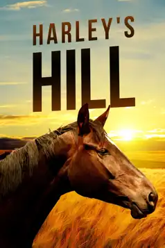 Watch and Download Harley’s Hill