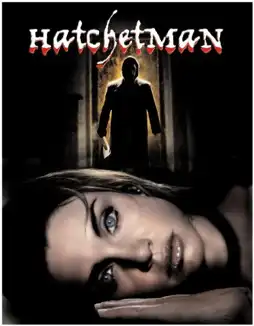 Watch and Download Hatchetman 4