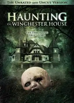 Watch and Download Haunting of Winchester House 8