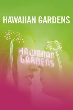 Watch and Download Hawaiian Gardens