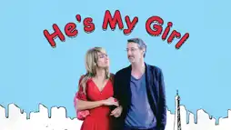 Watch and Download He's My Girl 2