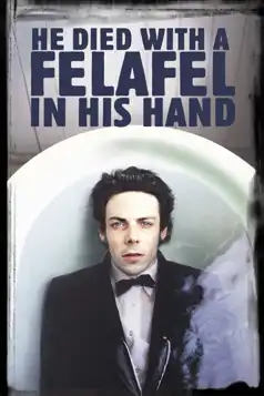 Watch and Download He Died with a Felafel in His Hand