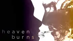 Watch and Download Heaven Burns 2