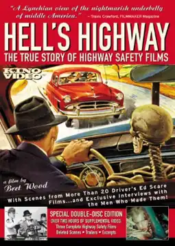 Watch and Download Hell's Highway: The True Story of Highway Safety Films 2