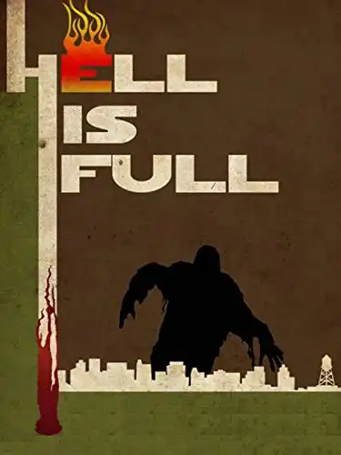 Watch and Download Hell Is Full 1