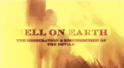 Watch and Download Hell on Earth: The Desecration & Resurrection of The Devils 3