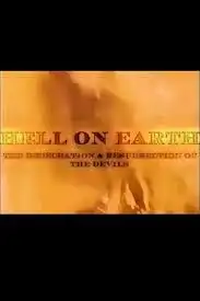 Watch and Download Hell on Earth: The Desecration & Resurrection of The Devils 5