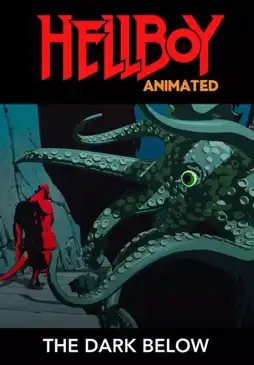 Watch and Download Hellboy Animated: The Dark Below 3