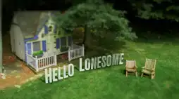 Watch and Download Hello Lonesome 12