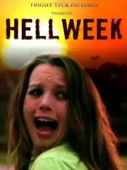 Watch and Download Hellweek 3