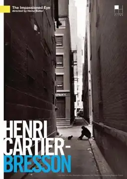 Watch and Download Henri Cartier-Bresson: The Impassioned Eye 6