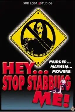 Watch and Download Hey... Stop Stabbing Me! 1