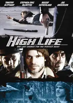 Watch and Download High Life 2