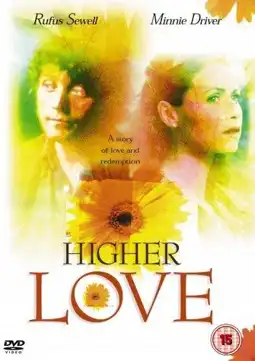 Watch and Download Higher Love 2