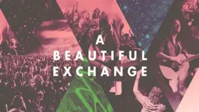 Watch and Download Hillsong Worship: A Beautiful Exchange 1