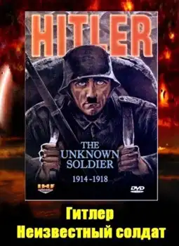 Watch and Download Hitler: The Unknown Soldier 1914-1918 2