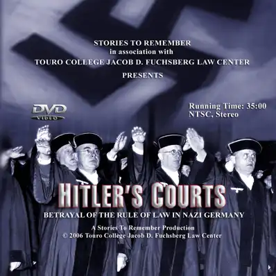 Watch and Download Hitlers Courts - Betrayal of the rule of Law in Nazi Germany 2