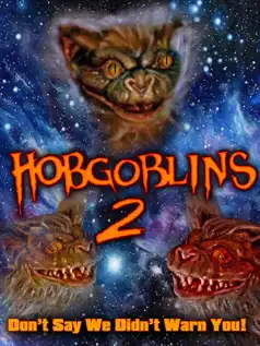 Watch and Download Hobgoblins 2