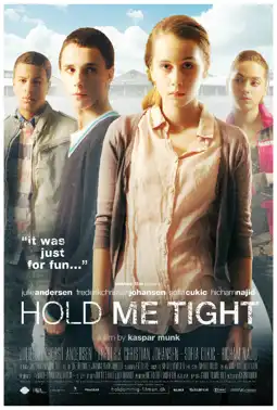 Watch and Download Hold Me Tight 4