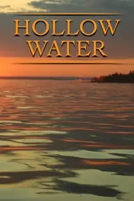 Watch and Download Hollow Water 1