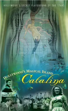 Watch and Download Hollywood's Magical Island: Catalina 1