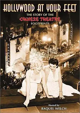 Watch and Download Hollywood at Your Feet: The Story of the Chinese Theatre Footprints 1