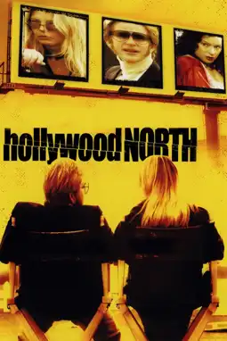 Watch and Download Hollywood North 10