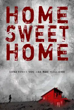 Watch and Download Home Sweet Home 3