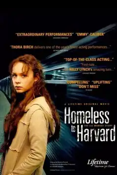 Watch and Download Homeless to Harvard: The Liz Murray Story