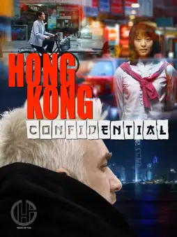 Watch and Download Hong Kong Confidential 1