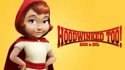 Watch and Download Hoodwinked Too! Hood VS. Evil 2