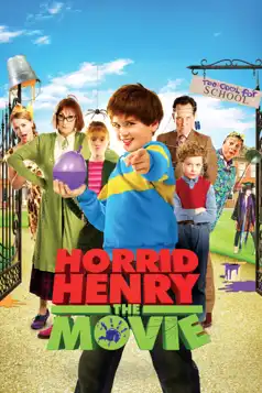 Watch and Download Horrid Henry: The Movie