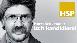 Watch and Download Horst Schlämmer - Isch kandidiere! 1