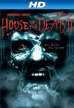 Watch and Download House of the Dead 2 4