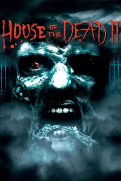 Watch and Download House of the Dead 2