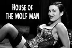 Watch and Download House of the Wolf Man 3