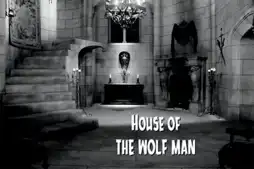 Watch and Download House of the Wolf Man 5