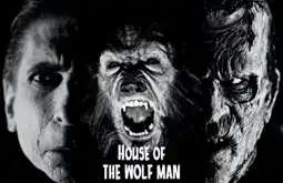 Watch and Download House of the Wolf Man 8