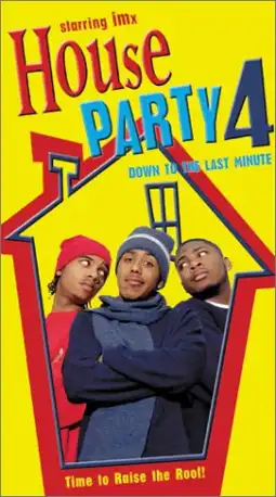 Watch and Download House Party 4: Down to the Last Minute 5