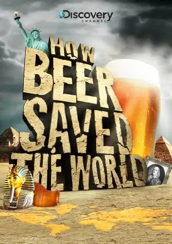 Watch and Download How Beer Saved the World 2