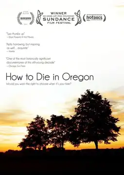 Watch and Download How to Die in Oregon 9