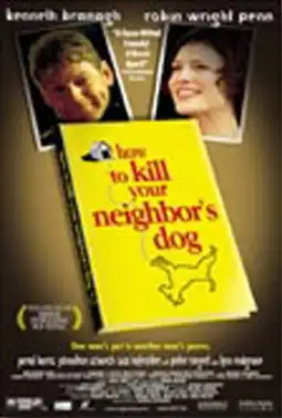 Watch and Download How to Kill Your Neighbor's Dog 3